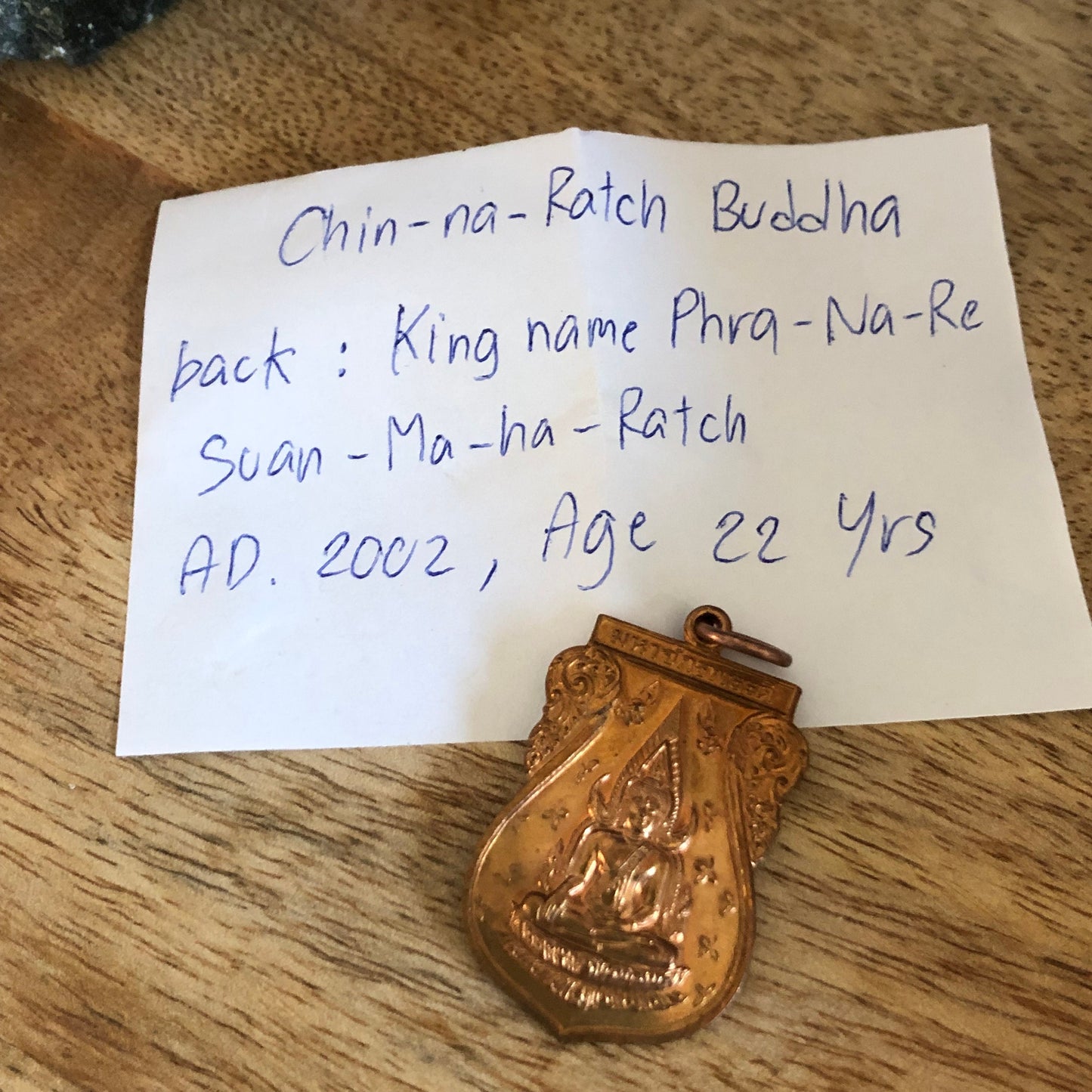 Chinna Ratch Buddha, King Phra Na Re Suan Ma Ha Ratch, AD 2002, Age 22 years. Authentic Thailand Buddha, Talisman, Pendant