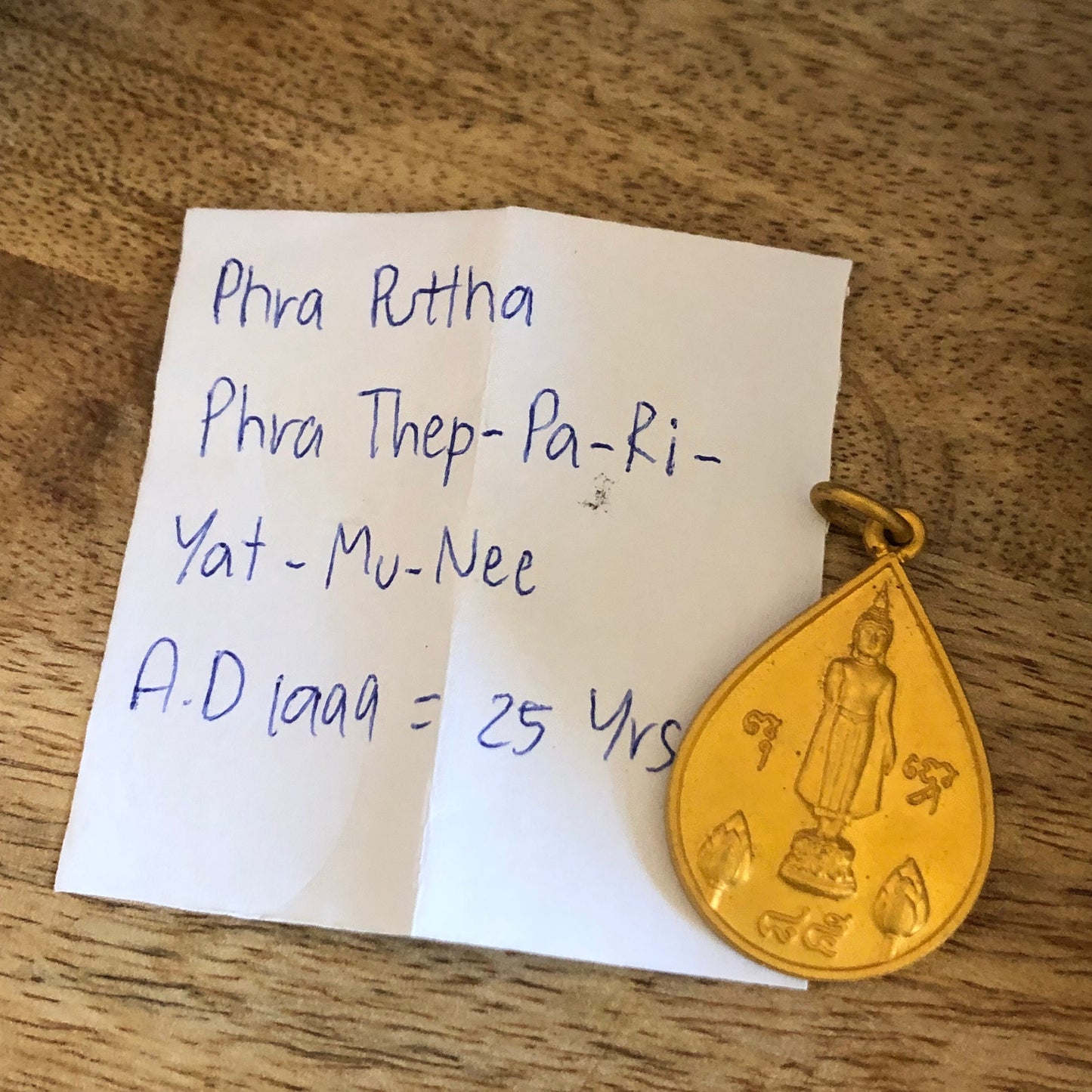 Phra Puttha Phra Thep Pa Ri Yat Mu Nee, AD 1999, 25 years, Authentic Thailand Buddha, Talisman, Pendant